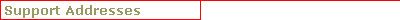 Support Addresses